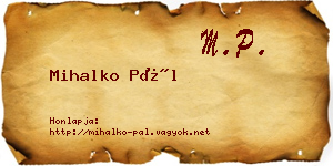 Mihalko Pál névjegykártya